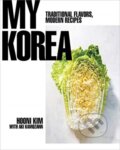 Kniha: My Korea (Hooni Kim). WW Norton & Co, 2020 Kniha: My Korea (Hooni Kim). WW Norton & Co, 2020