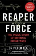 Kniha: Reaper Force - Inside Britain's Drone Wars (Dr. Peter Lee). John Blake, 2019 Kniha: Reaper Force - Inside Britain's Drone Wars (Dr. Peter Lee). John Blake, 2019
