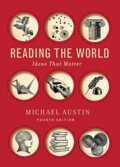 Kniha: Reading the World (Michael Austin). WW Norton & Co, 2019 Kniha: Reading the World (Michael Austin). WW Norton & Co, 2019