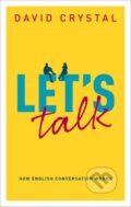 Kniha: Let's Talk (David Crystal). Oxford University Press, 2020 Kniha: Let's Talk (David Crystal). Oxford University Press, 2020