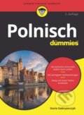 Kniha: Polnisch fur Dummies (Daria Gabryanczyk a Pawel Wasilewski). Blackwell Publishers, 2020 Kniha: Polnisch fur Dummies (Daria Gabryanczyk a Pawel Wasilewski). Blackwell Publishers, 2020