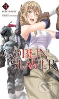 Kniha: Goblin Slayer, Vol. 13 (light novel) (Kumo Kagyu a Noboru Kannatuki). Yen Press, 2021 Kniha: Goblin Slayer, Vol. 13 (light novel) (Kumo Kagyu a Noboru Kannatuki). Yen Press, 2021
