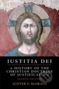 Kniha: Iustitia Dei (Alister E. Mcgrath). Cambridge University Press, 2020 Kniha: Iustitia Dei (Alister E. Mcgrath). Cambridge University Press, 2020
