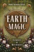 Kniha: Earth Magic (Dodie Graham Mckay). Llewellyn Publications, 2021 Kniha: Earth Magic (Dodie Graham Mckay). Llewellyn Publications, 2021