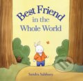 Kniha: Best Friend in the Whole World (Sandra Salsbury). Peachtree, 2021 Kniha: Best Friend in the Whole World (Sandra Salsbury). Peachtree, 2021