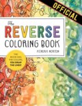 Kniha: The Reverse Coloring Book™ (Kendra Norton). Workman Publishing, 2021 Kniha: The Reverse Coloring Book™ (Kendra Norton). Workman Publishing, 2021