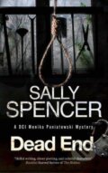 Kniha: Dead End (Sally Spencer). Severn House, 2019 Kniha: Dead End (Sally Spencer). Severn House, 2019