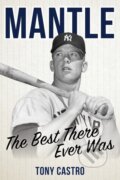 Kniha: Mantle (Tony Castro). Rowman & Littlefield, 2019 Kniha: Mantle (Tony Castro). Rowman & Littlefield, 2019
