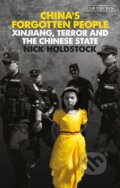 Kniha: China's Forgotten People (Nick Holdstock). I.B. Tauris, 2019 Kniha: China's Forgotten People (Nick Holdstock). I.B. Tauris, 2019