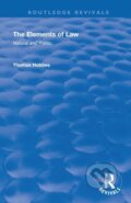 Kniha: The Elements of Law (Thomas Hobbes a Ferdinand Tonnies). Routledge, 2020 Kniha: The Elements of Law (Thomas Hobbes a Ferdinand Tonnies). Routledge, 2020