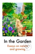Kniha: In the Garden (Various Authors). Daunt Books, 2021 Kniha: In the Garden (Various Authors). Daunt Books, 2021