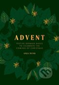 Kniha: Advent (Anja Dunk). Quadrille, 2021 Kniha: Advent (Anja Dunk). Quadrille, 2021