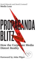 Kniha: Propaganda Blitz (David Cromwell a David Edwards). Pluto Press, 2018 Kniha: Propaganda Blitz (David Cromwell a David Edwards). Pluto Press, 2018