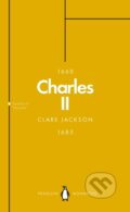 Kniha: Charles II (Penguin Monarchs) (Clare Jackson). Penguin Books, 2018 Kniha: Charles II (Penguin Monarchs) (Clare Jackson). Penguin Books, 2018