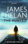 Kniha: The Hunted (James Phelan). Constable, 2018 Kniha: The Hunted (James Phelan). Constable, 2018