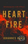 Kniha: Heart Fire (Johannes Hartl). , 2018 Kniha: Heart Fire (Johannes Hartl). , 2018