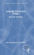 Kniha: Language Curriculum Design (I.S.P. Nation a John Macalister). Routledge, 2019 Kniha: Language Curriculum Design (I.S.P. Nation a John Macalister). Routledge, 2019