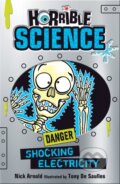 Kniha: Shocking Electricity (Nick Arnold). Scholastic, 2018 Kniha: Shocking Electricity (Nick Arnold). Scholastic, 2018