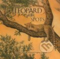 Kniha: How the Leopard Got His Spots (Rudyard Kipling). North Parade Publishing, 2019 Kniha: How the Leopard Got His Spots (Rudyard Kipling). North Parade Publishing, 2019
