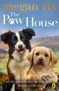 Kniha: The Paw House (Megan Rix). Puffin Books, 2018 Kniha: The Paw House (Megan Rix). Puffin Books, 2018