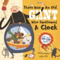 Kniha: There Was an Old Giant Who Swallowed a Clock (Davies Becky). Little Tiger, 2018 Kniha: There Was an Old Giant Who Swallowed a Clock (Davies Becky). Little Tiger, 2018