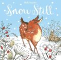 Kniha: Snow Still (Holly (Ils Surplice). Nosy Crow, 2021 Kniha: Snow Still (Holly (Ils Surplice). Nosy Crow, 2021