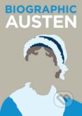 Kniha: Biographic: Austen (Sophie Collins). , 2017 Kniha: Biographic: Austen (Sophie Collins). , 2017