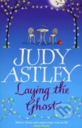 Kniha: Laying The Ghost (Astley Judy). Black Swan, 2017 Kniha: Laying The Ghost (Astley Judy). Black Swan, 2017
