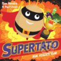 Kniha: Supertato Run, Veggies, Run! (Paul Linnet a Sue Hendra). Simon & Schuster, 2017 Kniha: Supertato Run, Veggies, Run! (Paul Linnet a Sue Hendra). Simon & Schuster, 2017