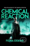 Kniha: The Chemical Reaction (Fiona Erskine). Point Blank, 2020 Kniha: The Chemical Reaction (Fiona Erskine). Point Blank, 2020