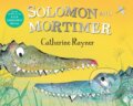 Kniha: Solomon and Mortimer (Catherine Rayner). Pan Macmillan, 2020 Kniha: Solomon and Mortimer (Catherine Rayner). Pan Macmillan, 2020