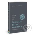 Kniha: Fresh Eyes on Famous Bible Say (Doug Newton). , 2018 Kniha: Fresh Eyes on Famous Bible Say (Doug Newton). , 2018