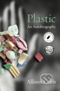 Kniha: Plastic (Allison Cobb). Nightboat Books, 2021 Kniha: Plastic (Allison Cobb). Nightboat Books, 2021