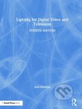 Kniha: Lighting for Digital Video and Television (John Jackman). Routledge, 2020 Kniha: Lighting for Digital Video and Television (John Jackman). Routledge, 2020