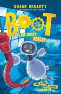 Kniha: BOOT: The Rusty Rescue (Shane Hegarty). Hodder Children's Books, 2020 Kniha: BOOT: The Rusty Rescue (Shane Hegarty). Hodder Children's Books, 2020