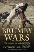 Kniha: The Brumby Wars (Anthony Sharwood). Hachette Australia, 2021 Kniha: The Brumby Wars (Anthony Sharwood). Hachette Australia, 2021