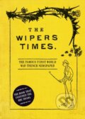 Kniha: The Wipers Times (Christopher Westhorp). Osprey Publishing, 2018 Kniha: The Wipers Times (Christopher Westhorp). Osprey Publishing, 2018