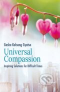 Kniha: Universal Compassion (Geshe Kelsang Gyatso). , 2019 Kniha: Universal Compassion (Geshe Kelsang Gyatso). , 2019