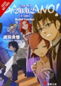 Kniha: Baccano!, Vol. 12 (light novel) (Katsumi Enami a Ryohgo Narita). Yen Press, 2019 Kniha: Baccano!, Vol. 12 (light novel) (Katsumi Enami a Ryohgo Narita). Yen Press, 2019
