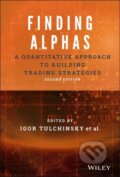 Kniha: Finding Alphas (Igor Tulchinsky). John Wiley & Sons, 2019 Kniha: Finding Alphas (Igor Tulchinsky). John Wiley & Sons, 2019