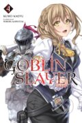 Kniha: Goblin Slayer, Vol. 4 (light novel) (Kevin Steinbach, Noboru Kannatuki a Kumo Kagyu). Yen Press, 2017 Kniha: Goblin Slayer, Vol. 4 (light novel) (Kevin Steinbach, Noboru Kannatuki a Kumo Kagyu). Yen Press, 2017