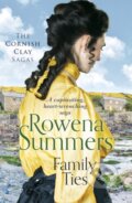 Kniha: Family Ties (Rowena Summers). Canelo, 2020 Kniha: Family Ties (Rowena Summers). Canelo, 2020
