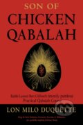 Kniha: Son of Chicken Qabalah (Lon Milo Duquette). , 2018 Kniha: Son of Chicken Qabalah (Lon Milo Duquette). , 2018
