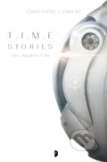 Kniha: T.I.M.E Stories (Christophe Lambert). Angry Robot, 2020 Kniha: T.I.M.E Stories (Christophe Lambert). Angry Robot, 2020