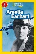 Kniha: Amelia Earhart (Caroline Crosson Gilpin a National Geographic Kids). Collins, 2018 Kniha: Amelia Earhart (Caroline Crosson Gilpin a National Geographic Kids). Collins, 2018