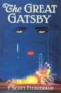 Kniha: Great Gatsby (F. Scott Fitzgerald). Scribner, 2020 Kniha: Great Gatsby (F. Scott Fitzgerald). Scribner, 2020