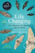 Kniha: Life Changing (Helen Pilcher). Bloomsbury, 2021 Kniha: Life Changing (Helen Pilcher). Bloomsbury, 2021