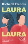 Kniha: Laura Laura (Richard Francis). Europa Editions, 2020 Kniha: Laura Laura (Richard Francis). Europa Editions, 2020
