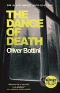 Kniha: The Dance of Death (Oliver Bottini). MacLehose Press, 2019 Kniha: The Dance of Death (Oliver Bottini). MacLehose Press, 2019