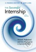 Kniha: The Successful Internship (H. Sweitzer a Mary King). Brooks/Cole, 2018 Kniha: The Successful Internship (H. Sweitzer a Mary King). Brooks/Cole, 2018